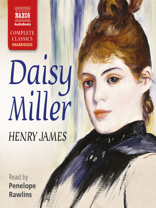 Title details for Daisy Miller by Henry James - Available